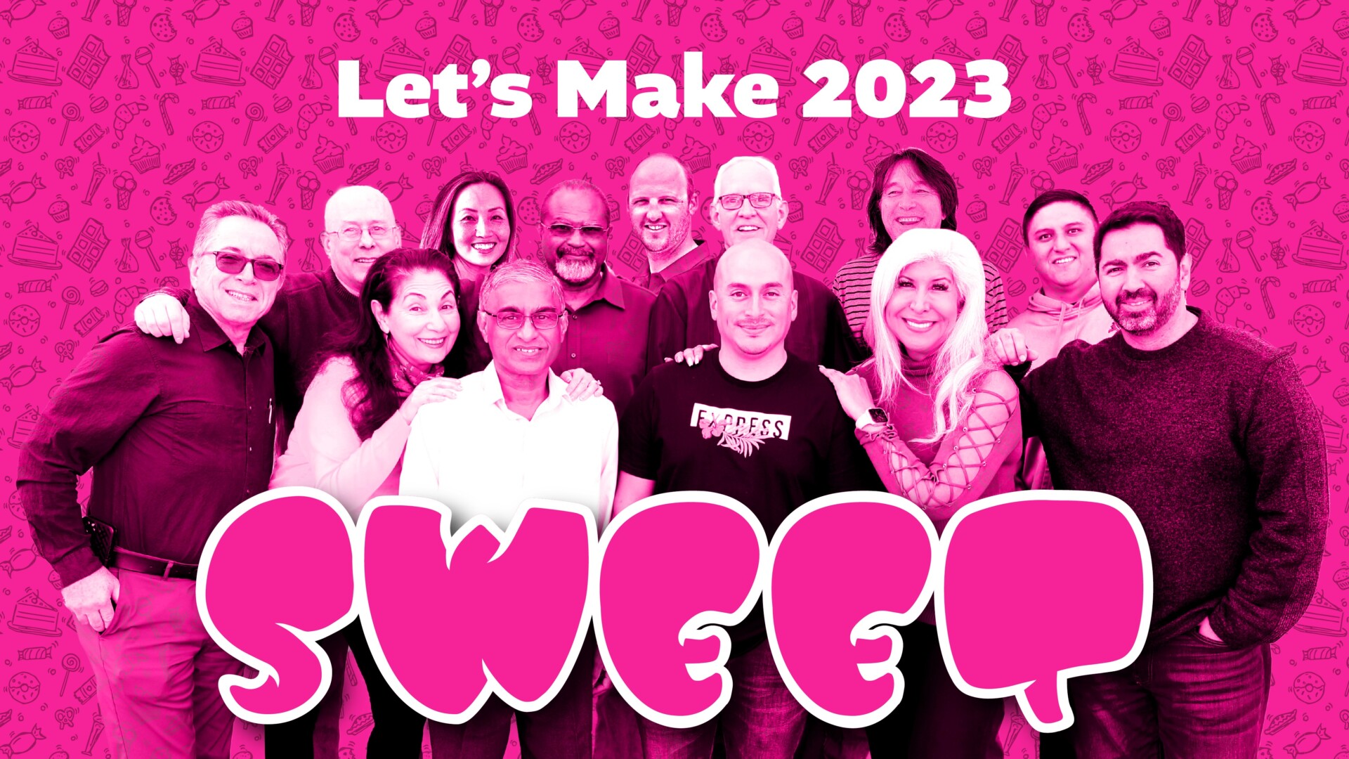 Lets Make Everyday in 2023 Sweeter than the last!